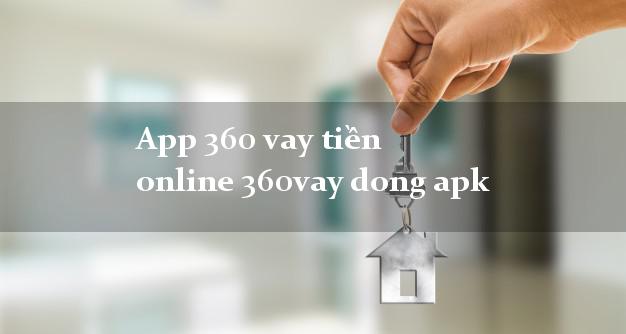 App360vay tiền online 360vay dong apk