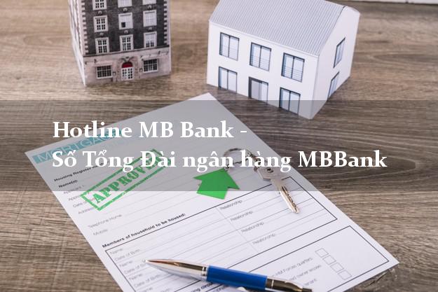 HotlineMBBank - Số Tổng Đài ngân hàng MBBank